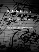 Sarasate Caprice Basque Op. 24 for Solo Violin and String Orchestra Orchestra sheet music cover